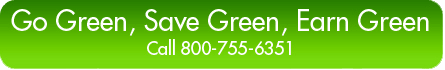 Go Green, Save Green, Earn Green